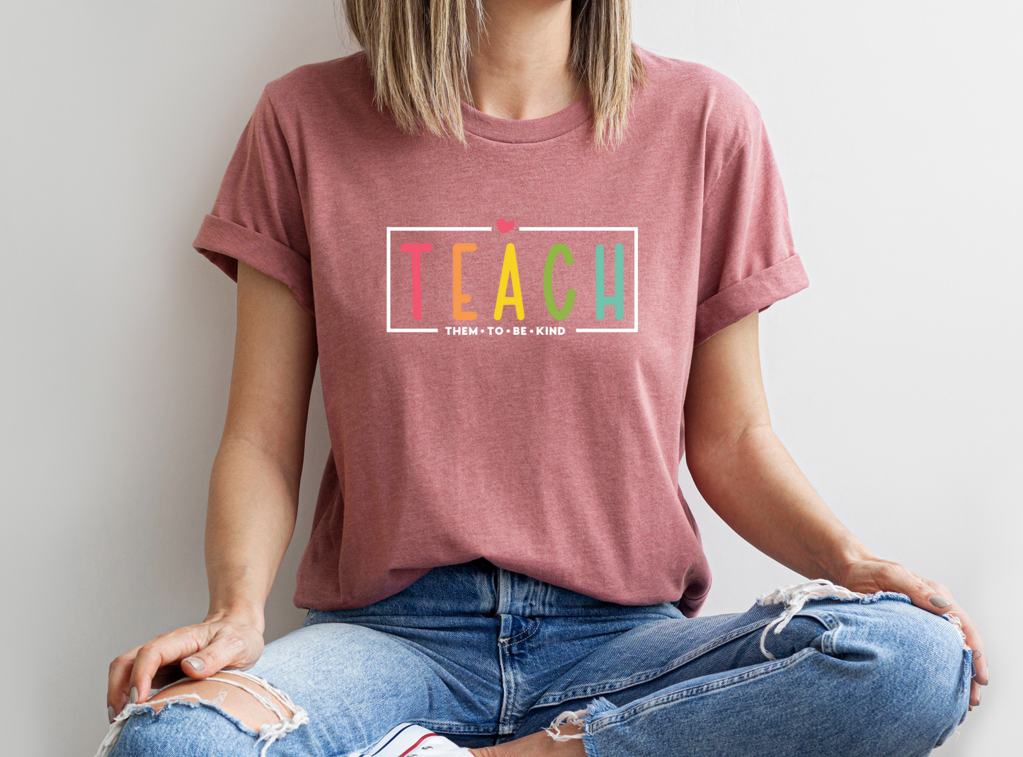 Teach Them To Be Kind Shirt- Unisex Short Sleeve Tee